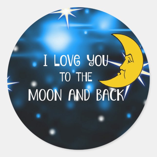 Ich Liebe dich zum Mond und zurück - Starry Sky Runder Aufkleber (Vorderseite)