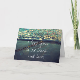 Ich Liebe dich zum Strand und zurück Karte