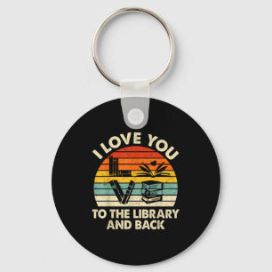 Ich liebe dich zur Bibliothek und zurück Lustiger Schlüsselanhänger