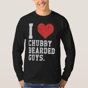 Ich liebe dicke bärtige Männer lustig T-Shirt