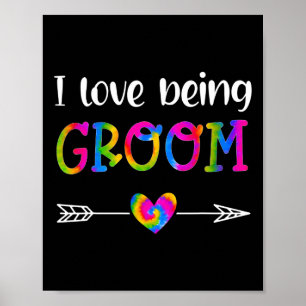 Ich Liebe, die Groom Proud Groom Gefärbte Krawatte Poster