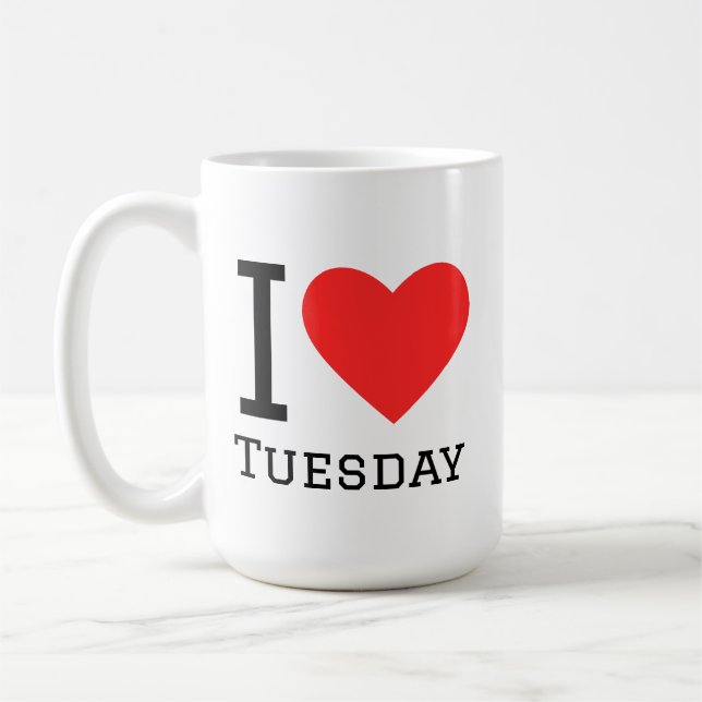 Ich liebe Dienstag Kaffeetasse (Links)