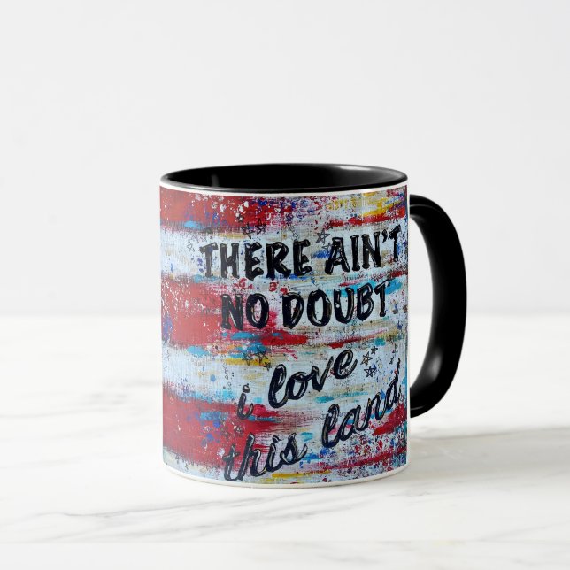 Ich Liebe dieses Landes Tasse (VorderseiteRechts)