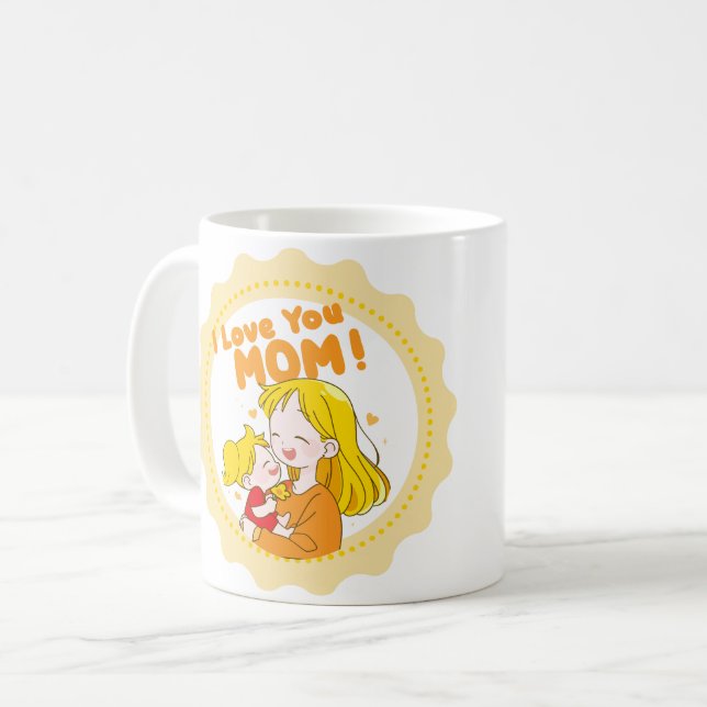 Ich Liebe dir Mama Kaffeetasse (Vorderseite Links)