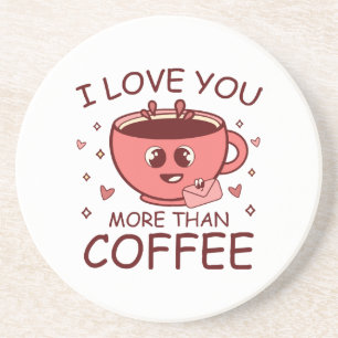 Ich Liebe dir mehr als Kaffee Getränkeuntersetzer