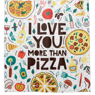 Ich Liebe dir mehr als Pizza. Italienische Essensb Duschvorhang