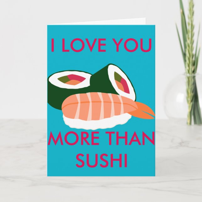 ICH LIEBE DIR MEHR ALS SUSHI KARTE (Vorderseite)