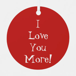 "Ich Liebe dir mehr!" Ornament Aus Metall