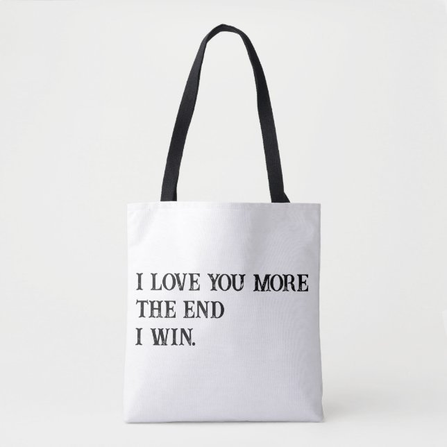 Ich Liebe dir mehr Tasche (Vorderseite)