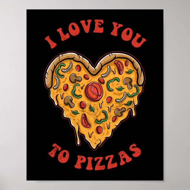 Ich Liebe dir Pizzas Pizzas Pizzapuppe Poster (Vorne)