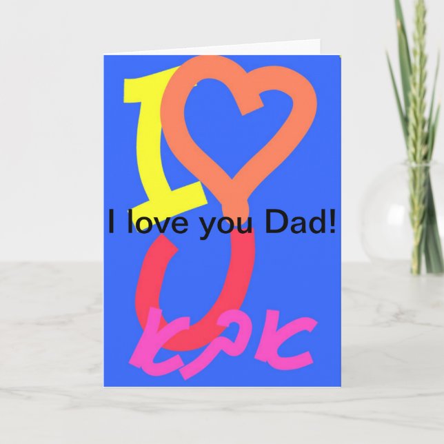 Ich Liebe dir Vater! Karte (Vorderseite)