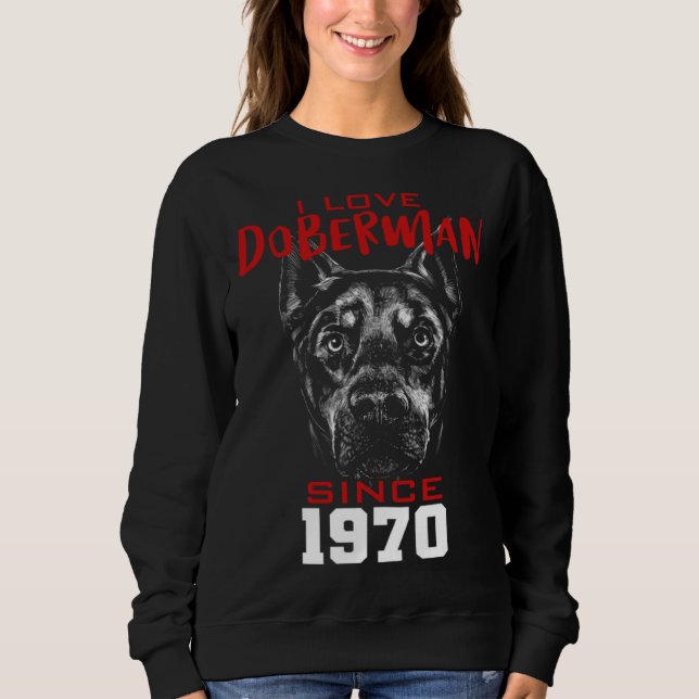 Ich liebe Dobermann seit 1970 Sweatshirt (Vorderseite)