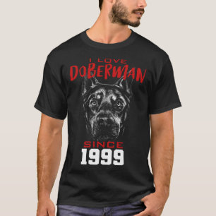 Ich liebe Dobermann seit 1999 T-Shirt