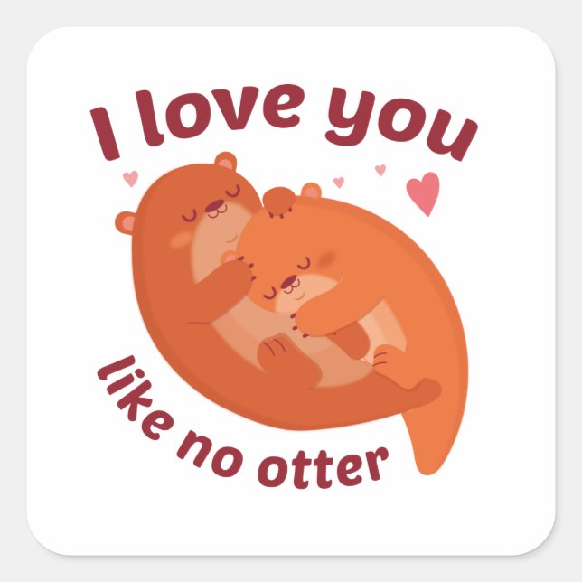 Ich Liebe, du magst nichts mehr Quadratischer Aufkleber (Vorderseite)