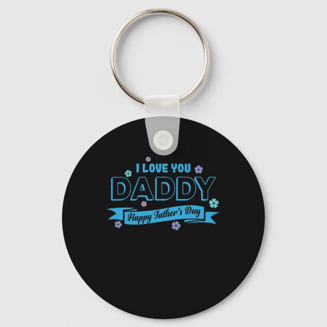 Ich Liebe du Papa ist glücklich Papa zum Vater Schlüsselanhänger (Vorderseite)