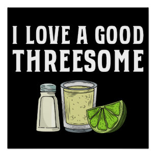 Ich liebe ein gutes Dreiergespann Tequila Limette Poster