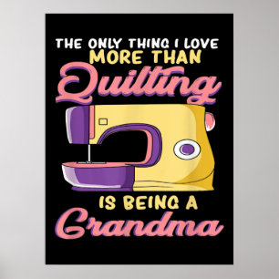 Ich Liebe, ein Quiltier zu sein, Oma - Nähen & Qui Poster