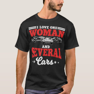 Ich Liebe eine Frau und mehrere Autos Auto Mechani T-Shirt