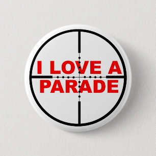 Ich liebe eine lustige Knopfbadge-Parade Humor Sch Button