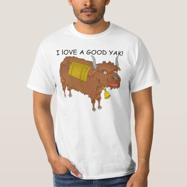 Ich Liebe einen guten YAK-T - Shirt (Vorderseite)