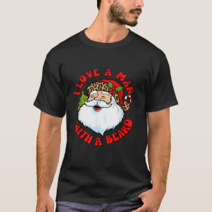 Ich Liebe einen Mann mit Bart Weihnachtsmann Weihn T-Shirt