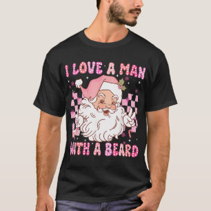 Ich Liebe einen Mann mit einem bärenhaften, rosa W T-Shirt