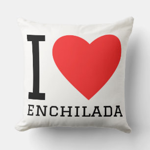 Ich liebe Enchilada Kissen