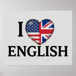 Ich liebe Englisch - USA und UK-Flaggen-Herz-Desig Poster