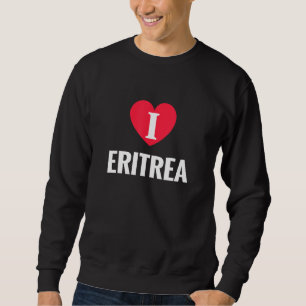 Ich liebe Eritrea Patriotische Heimatland Reise Sweatshirt