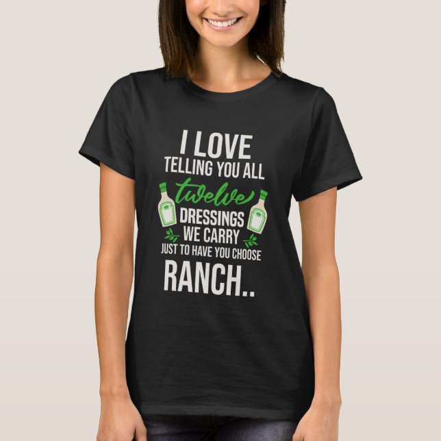 Ich Liebe erzähle Ihnen alle zwölf Kleidungsstücke T-Shirt (Vorderseite)