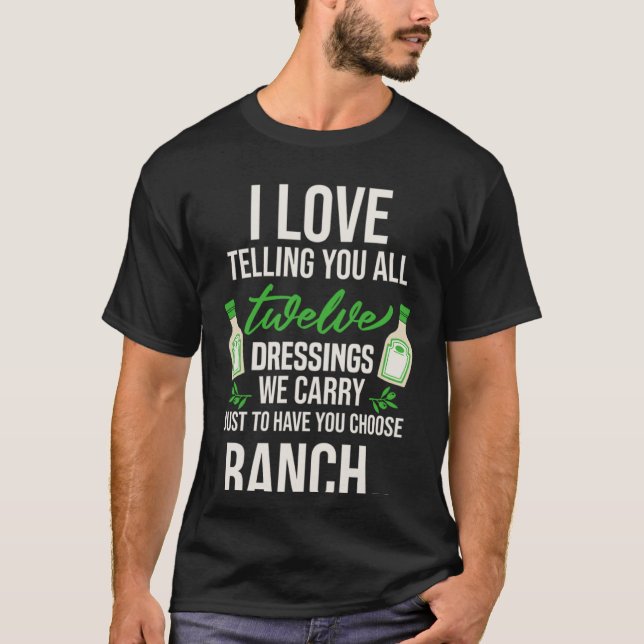 Ich Liebe erzähle Ihnen alle zwölf Kleidungsstücke T-Shirt (Vorderseite)