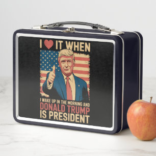Ich Liebe es, als ich Weckte und Trump Präsident i Metall Brotdose