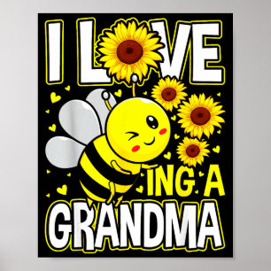 Ich liebe es, eine Großmutter-Sonnenblumenbiene zu Poster