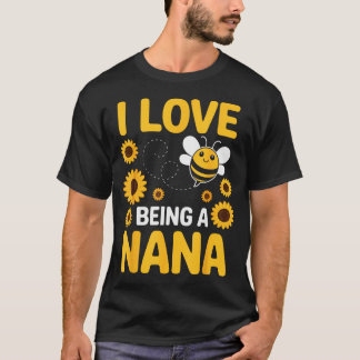 Ich liebe es, eine Nana Sonnenblumen Bienen Liebha T-Shirt