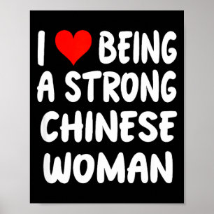 Ich liebe es, eine starke chinesische Frau zu sein Poster