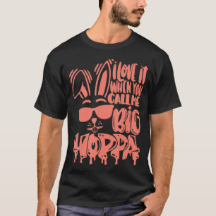 Ich liebe es, wenn du mich großes Hoppa-Kaninchen T-Shirt