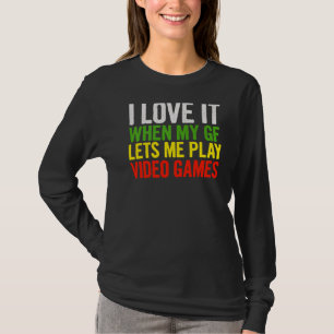 Ich Liebe es, wenn mein Gf mir Lasse Video Games Q T-Shirt