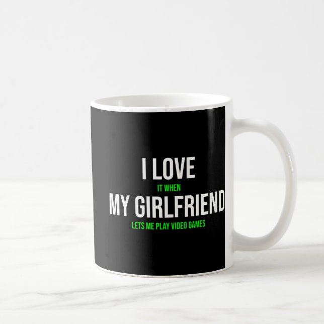 Ich Liebe es, wenn meine Freundin mir Lasse Video  Kaffeetasse (Rechts)