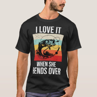 Ich Liebe es, wenn sie über 74 biegt T-Shirt