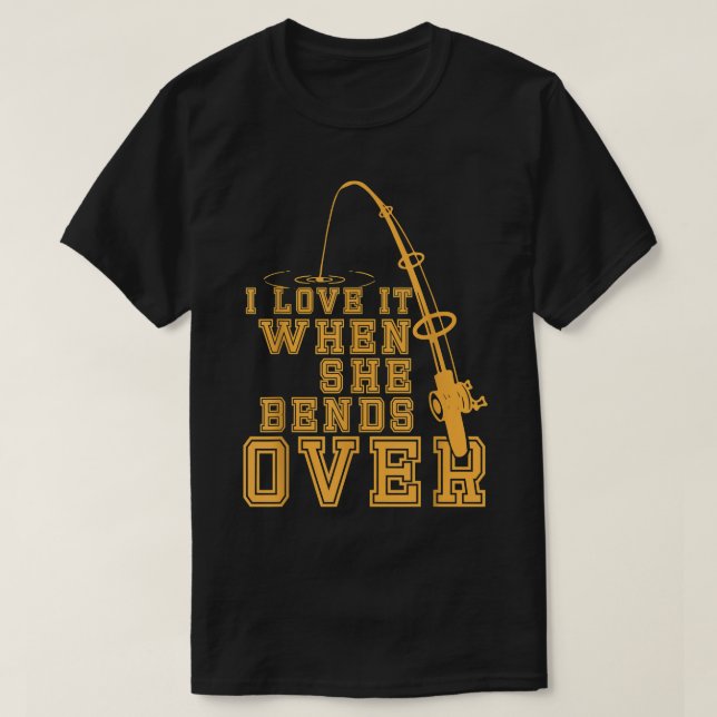 Ich Liebe es, wenn sie über den Hasen fischen  T-Shirt (Design vorne)