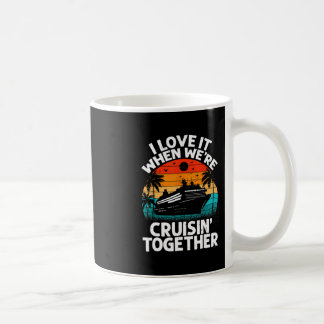Ich liebe es, wenn wir zusammen cruisen Retro Vint Kaffeetasse