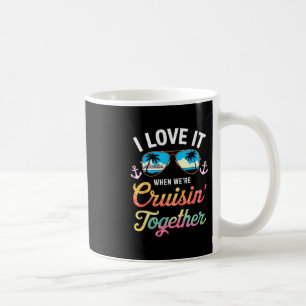Ich liebe es, wenn wir zusammen cruisen T-Shirt Fa Kaffeetasse