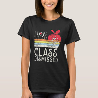 Ich liebe euch alle Klasse Entlassen - Lehrer Schu T-Shirt
