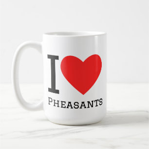 Ich liebe Fasane Kaffeetasse