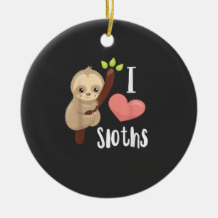 ICH LIEBE Faultiere! Süßes Faultier T-Shirt Keramik Ornament