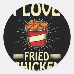 Ich liebe frittiertes Hühnchen Lustiges Fast-Food- Runder Aufkleber