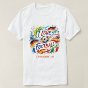 Ich liebe Fußball Wasserfarbe 2026 T-Shirt