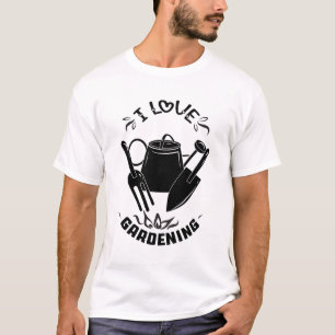Ich liebe Gartenarbeit T-Shirt