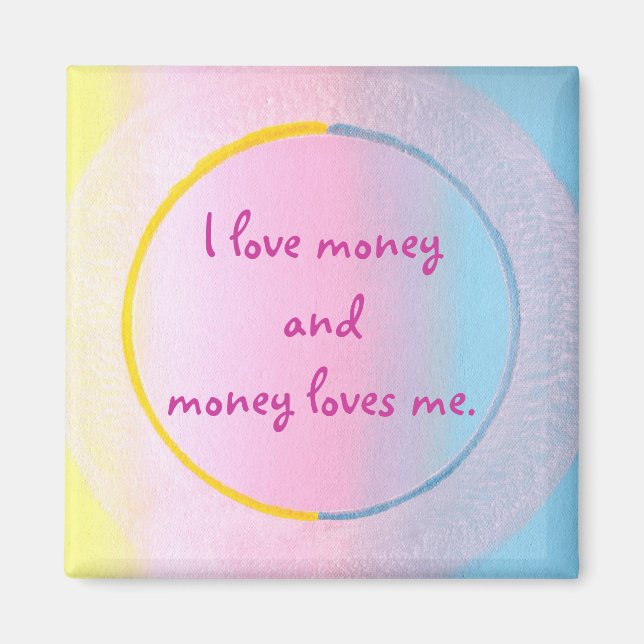 Ich Liebe Geld und Geld Lieben mir, Magnete Magnet (Vorne)
