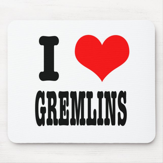 ICH LIEBE GREMLINS MOUSEPAD (Vorne)